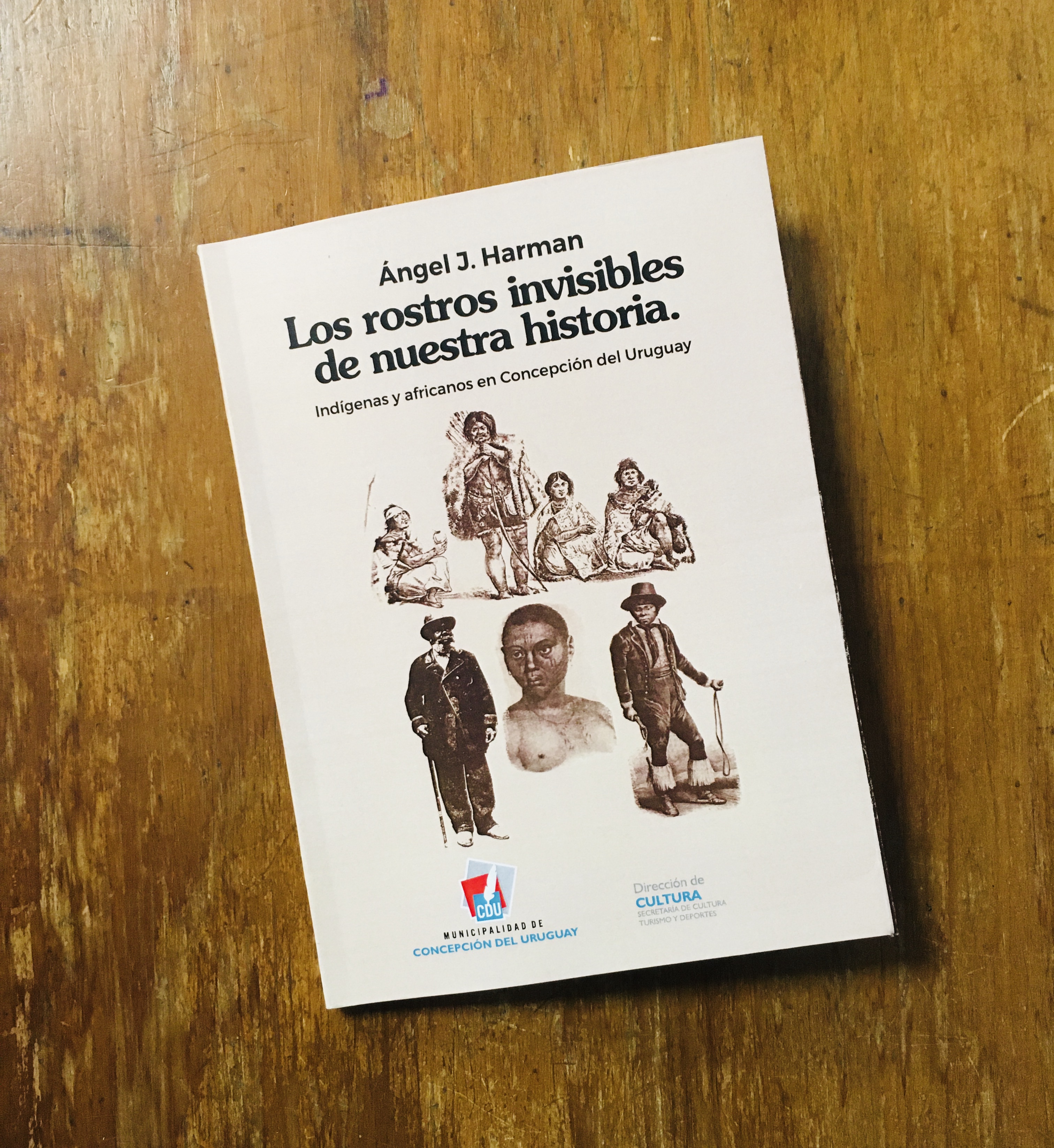 Presentan el libro “Los rostros invisibles de nuestra historia”