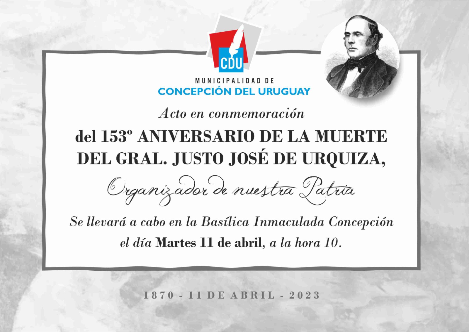 Recordarán a Urquiza a 153 años de  su muerte