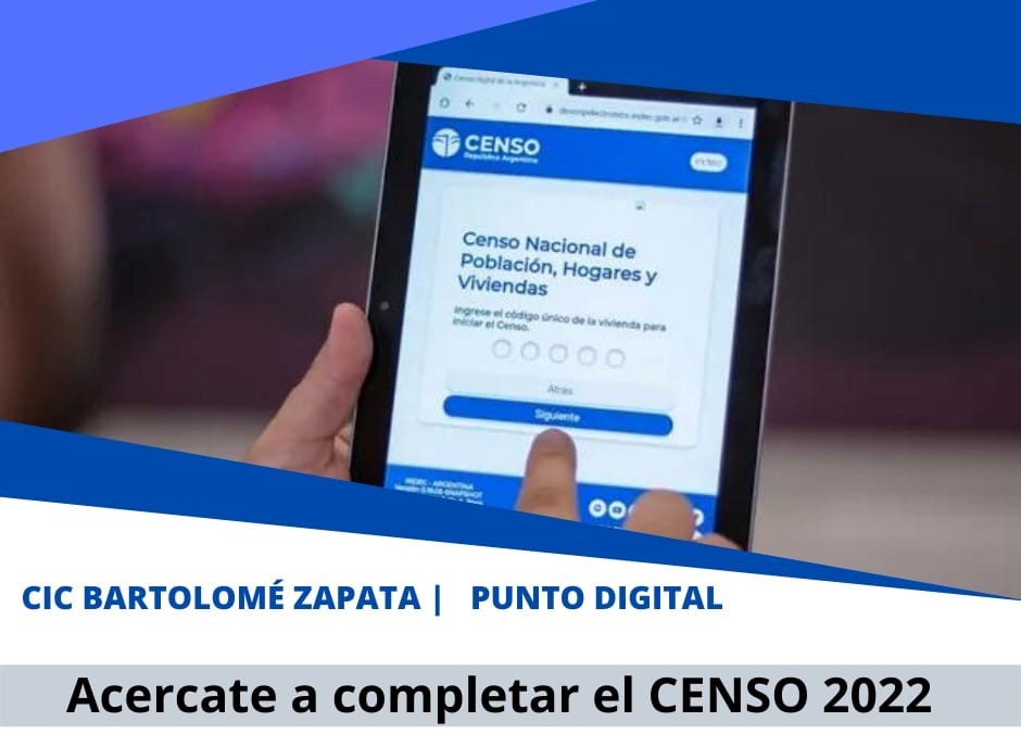 Acercate al CIC para hacer el Censo Digital